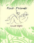 First Friends by Ronald Blyth (Hardcover, 1999) Excellent clean and crisp cond..