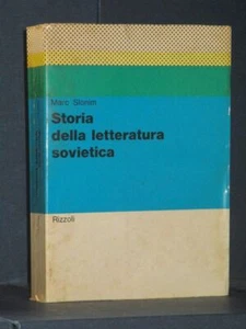 Marc Slonim - Storia della letteratura sovietica - Rizzoli, DL - 1969 - Foto 1 di 1