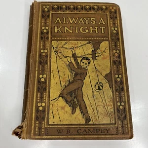 Always a Knight (W.R.Campey) Hardcover - Picture 1 of 11