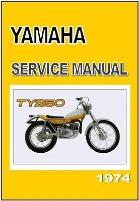 YAMAHA Workshop Manual TY250 A 1974 Service & Repair TY250A - image 1 of 4