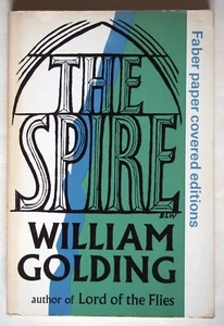 THE SPIRE / WILLIAM GOLDING / VINTAGE PAPERBACK / FABER 1974 - Imagen 1 de 2