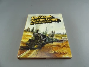 Railroad Book - Rio Grande Narrow Gauge - John B. Norwood - 312 pages - Picture 1 of 9