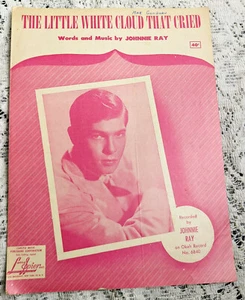 LA PEQUEÑA NUBE BLANCA QUE LLORABA-SHEET MUSIC-JOHNNIE RAY-1951 - Imagen 1 de 3