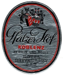 Etiqueta de equipaje vintage Halzer hof Koblenz Hotel Alemania. 10 x 8 centímetros. - Imagen 1 de 2