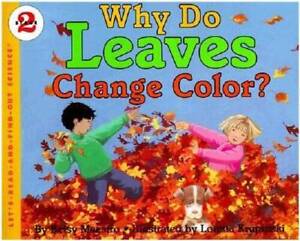 Pourquoi les feuilles changent-elles de couleur ? (Let's-Read-and-Find-Out Science, Book & Ca - BON