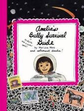 Marissa Moss Amelia's Bully Survival Guide (Hardback) Amelia