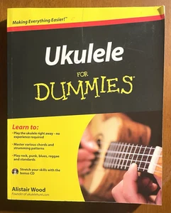 Ukulele For Dummies Book and CD Alistair Wood New Rock Punk Blues Reggae - Picture 1 of 6