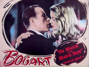 Póster de película To Have And Have Not (1944)•Bogart & Bacall•20x28 como nuevo - Imagen 1 de 1
