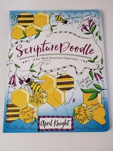 ScriptureDoodle: A Six-Week Devotional Experience by April Knight Brand New - Picture 1 of 6