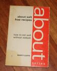 About Series - About Salt Free Recipes by Nancy Lloyd 1971 Great Britain