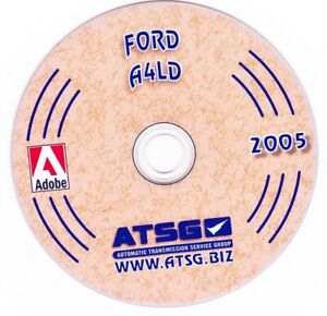 ATSG Ford A4LD Transmission Teardown Rebuild & Overhaul Manual CD-ROM