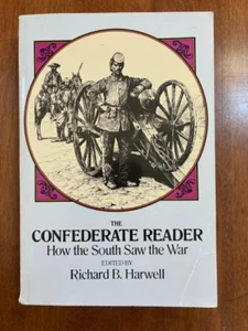 The Confederate Reader: How the Sou..., Harwell, Richar - Bild 1 von 2