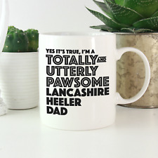 Lancashire Heeler Dad Mug: Funny gift for Lancashire Heeler dog lovers gifts!