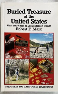 Buried Treasure of the United States ~ Robert Marx, 1986 NEW - Foto 1 di 9