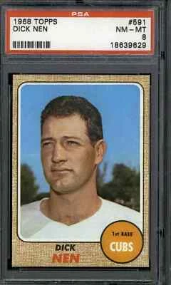 1968 Topps #591 Dick Nen - PSA 8 - Image 1 of 2