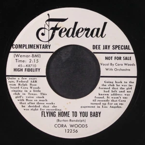 CORA WOODS: flying home to you baby / father forgive him FEDERAL 7" Single - Picture 1 of 2