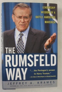 The Rumsfeld Way: The Leadership Wisdom of a Battle-Hardened Maverick - Imagen 1 de 1