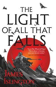 The Light of All That Falls (The Licanius Trilogy, 3) - Imagen 1 de 1