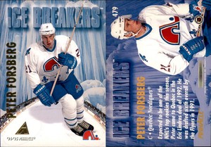 1994 Pinnacle #479 Peter Forsberg - - Near mint or better