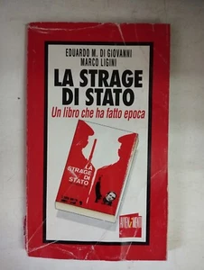 LA STRAGE DI STATO DI GIOVANNI LIGINI 1993 LIBERA INFORMAZIONE EDITRICE - Picture 1 of 4