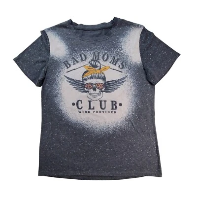 Funny Mom Shirt M Bad Moms Club Wine Provided Graphic Bleached Sublimation Tee - Image 1 of 4