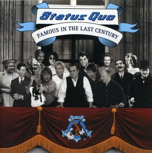 STATUS QUO - Famous In The Last Century - CD - Import - **Excellent Condition** - Image 1 of 1