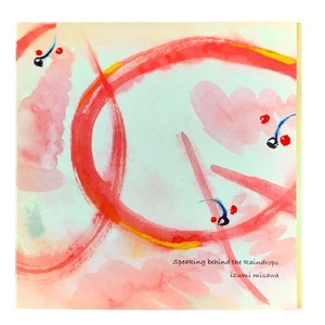 Izumi Misawa Speaking Behind the Raindrops CD Symbolic Interaction 2008 - Picture 1 of 4