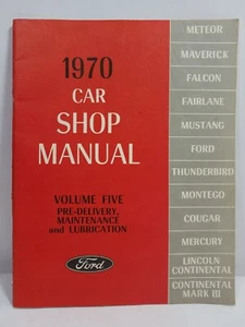 Ford Car Shop 1970 manual volumen cinco lubricación de mantenimiento previa a la entrega - Imagen 1 de 5