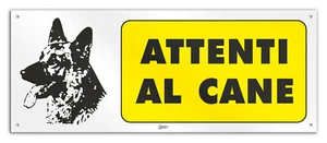 Cartello in vinile rigido "Attenti al Cane" - Imagen 1 de 2