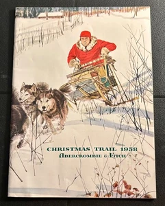Abercrombie & Fitch Winter Catalog 1958  36 Pages CHRISTMAS TRAIL Scarce One - Picture 1 of 10