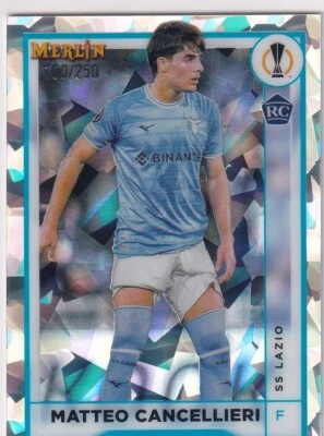 2022-23 TOPPS MERLIN REFRACTORS /250 RC MATTEO CANCELLIERI SS LAZIO GE-3925 - Image 1 of 2