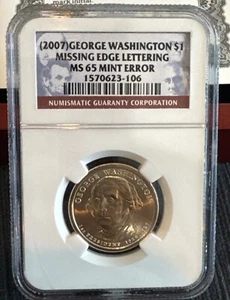 2007 George Washington Presidential Dollar Missing Edge Lettering Error MS65 - Picture 1 of 8