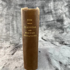 Classical and Foreign Quotations Law Terms Francis King 1889 Whitaker London - Picture 1 of 13