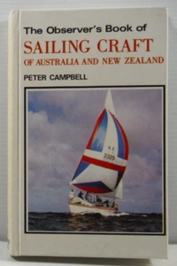The Observers Book of Sailing Craft of Australia  New Zealand by Peter Campbell - Picture 1 of 14