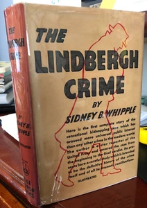'The Lindbergh Crime' by Sidney Whipple 1935 w/ Dust Jacket - Picture 1 of 12