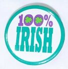 1 1/2" Metal 100% IRISH St Patrick Pin Back Button  MT