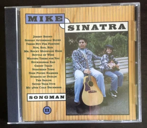Mike Sinatra - Songman II - Monophonic Music - 1999 - Picture 1 of 2