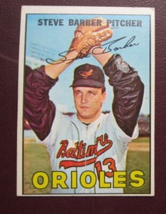 1967 Topps Steve Barber (Baltimore Orioles) #82 EX/NRMT