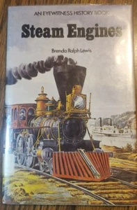 Steam Engines   An Eyewitness  History Book   By Brenda Ralph  Lewis  1979 - Picture 1 of 5
