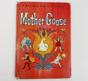Vintage 1965 Mother Goose Whitman Hardcover Childrens Book Tell A Tale - Imagen 1 de 12