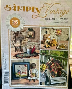 Simply Vintage Quilts & Crafts Magazine Summer 2017 # 23 - Picture 1 of 1