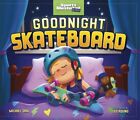 Goodnight Skateboard 9781398249059 Michael  Dahl - Free Tracked Delivery