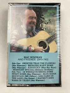 Mac Wiseman and Friends Cassette SKS-740 SEALED - Picture 1 of 3