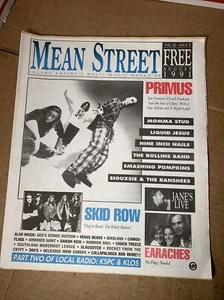 1991 August Mean Street PRIMUS SKID ROW Smashing Pumpkins SIOUXSIE NineInchNails - Imagen 1 de 9