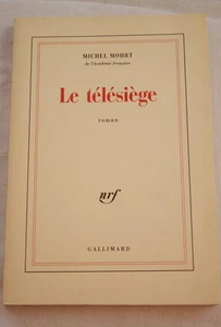 LE TELESIEGE-Roman,Michel MOHRT,NRF-Gallimard,1989 - Picture 1 of 1