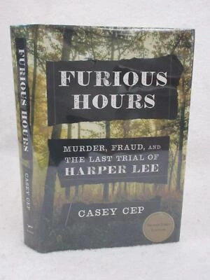 SIGNED Casey Cep FURIOUS HOURS Harper Lee 2019 Knopf First Edition/Printing - Image 1 of 4