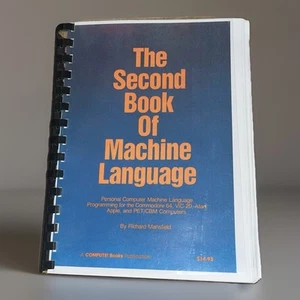 The Second Book Of Machine Language Mansfield 80s Computer Programming C64 Pet - Afbeelding 1 van 2