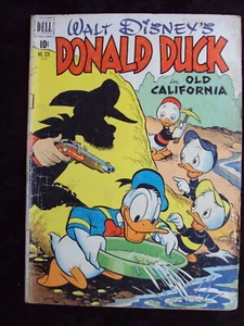 FOUR COLOR #328 DONALD DUCK IN OLD CALIFORNIA 1951 GOLDEN AGE DELL BARKS - Picture 1 of 2