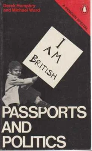 DEREK HUMPHRY AND MICHAEL WARD Passports and Politics 1974 SC Book - Picture 1 of 1