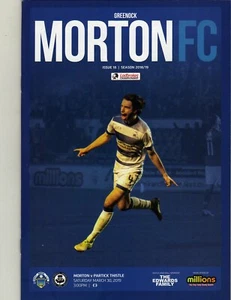 GREENOCK MORTON V PARTICK THISTLE 30/3/2019 scottish championship PROGRAMME - Picture 1 of 1